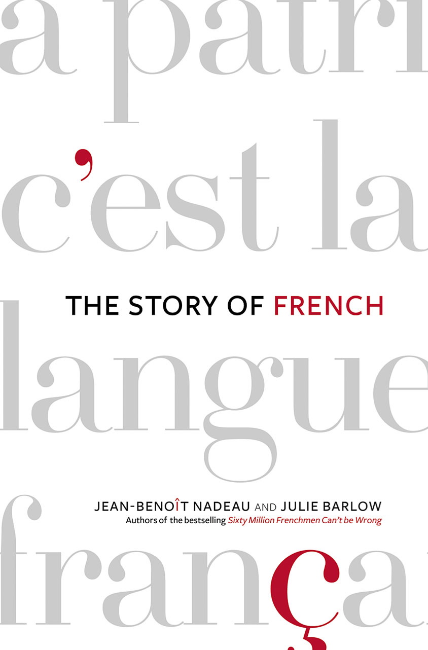 The Story of French